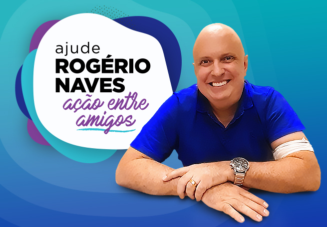 Ajude o Rogério – Campanha de Arrecadação
